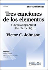 Tres Canciones de Los Elementos Three-Part Mixed choral sheet music cover